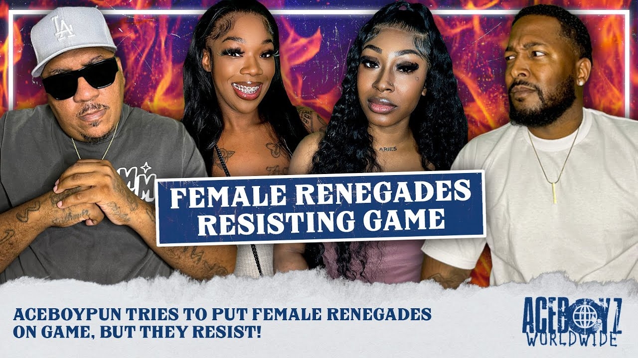 AceBoyPun Tries to Put Female Renegades On Game, but They Resist!