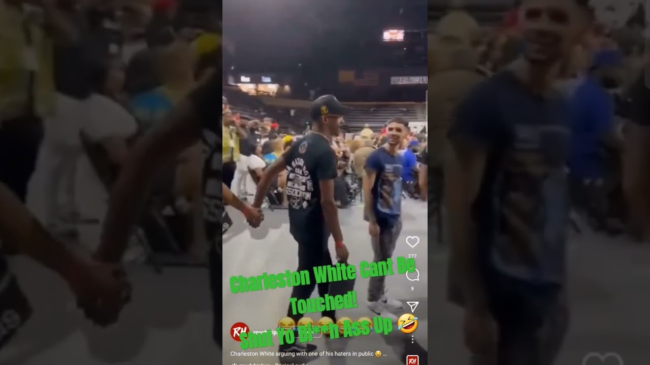 Charleston white CANT BE TOUCHED! (SHUT YO BI**H ASS UP) #viral #charlestonwhite