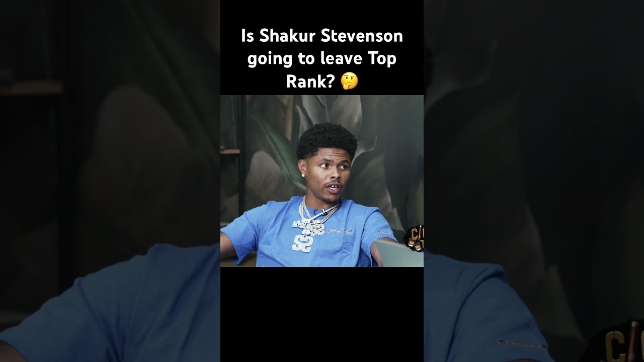 Is Shakur Stevenson leaving Top Rank next year in free agency?