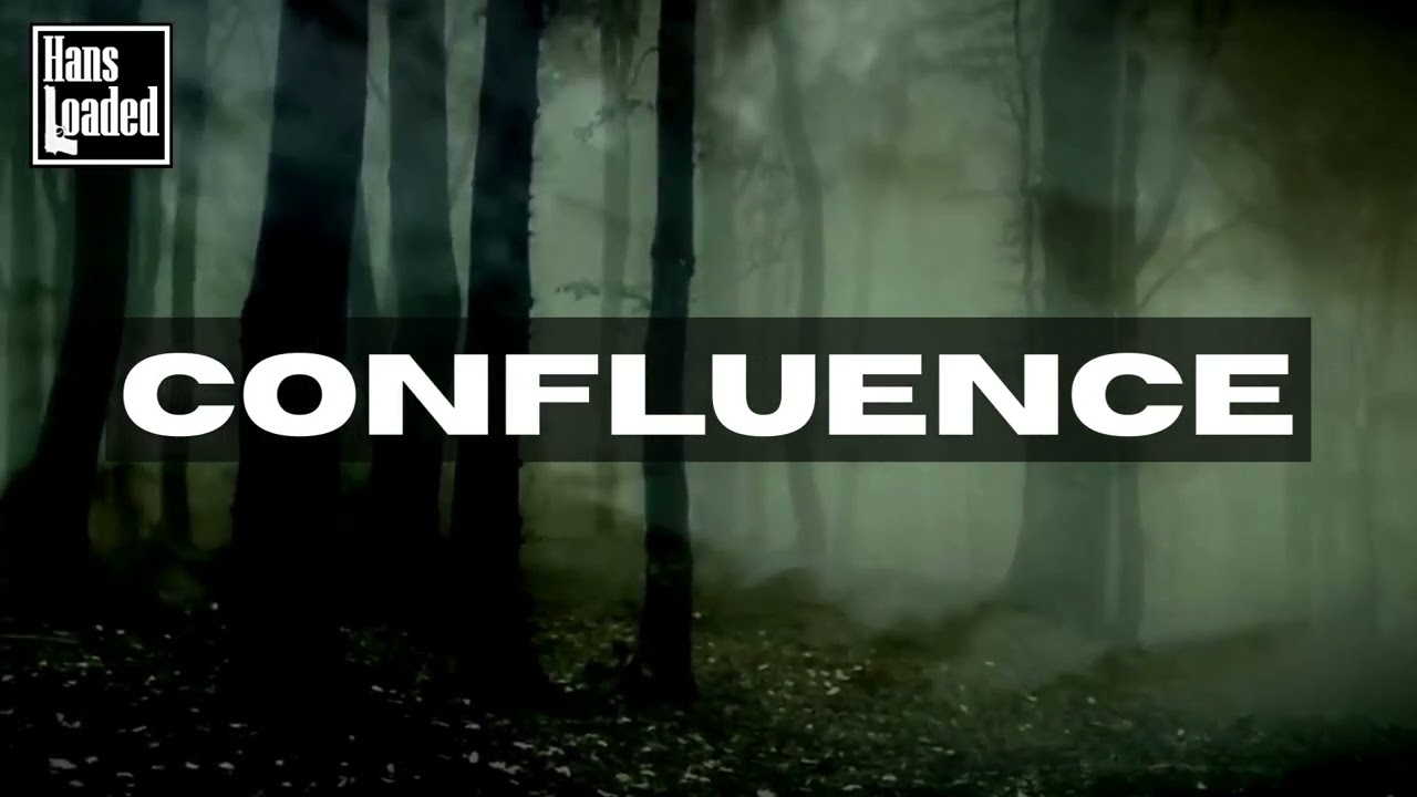 Hans Loaded - Confluence (Original Mix)