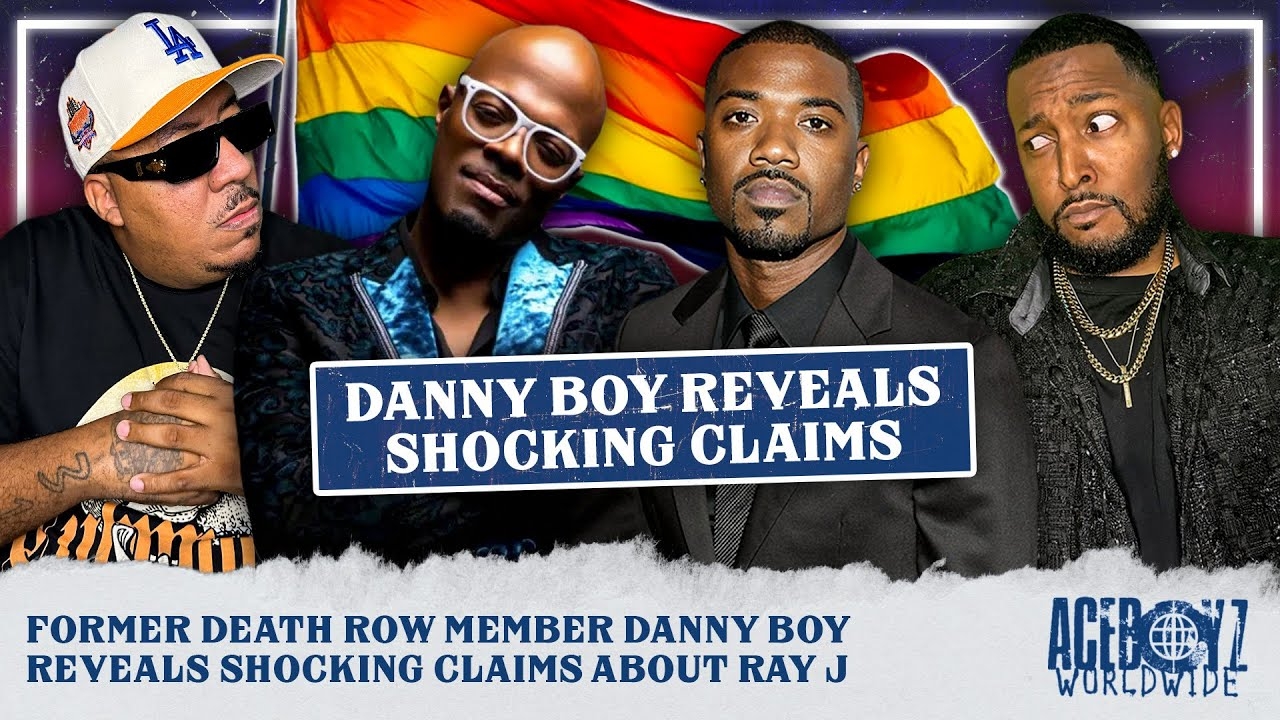 Former Death Row Member Danny Boy Reveals Shocking Claims About Ray J