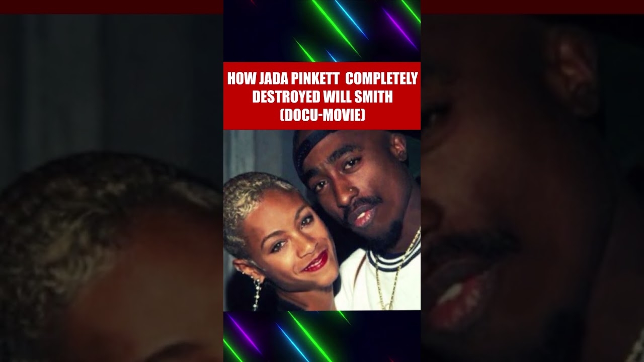 Jada Says Tupac and I Were Meant to Be Together