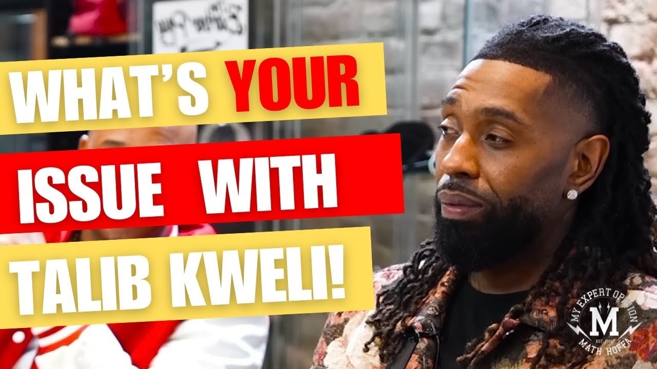 WHAT'S YOUR ISSUE W/ TALIB KWELI??? AYE VERB EXPLAINS WHY
