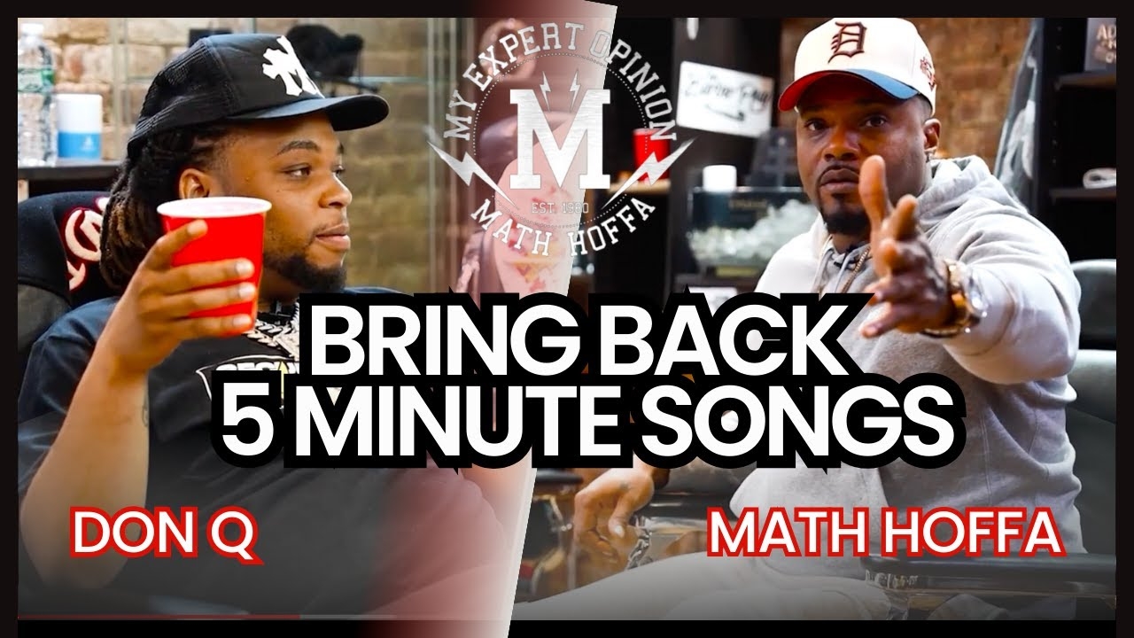 "TO SAVE HUMANITY YOU GOTTA START LISTENING TO 5 MIN SONGS!!!" DON Q SAYS ITS TOUGH..DO YOU AGREE???