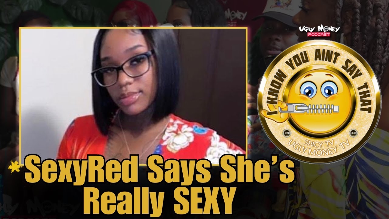 Sexy Red Says She's Really SEXY