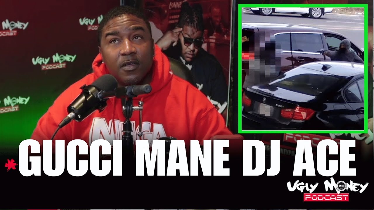 Gucci Mane DJ Ace On Sketchy Car Valet Setting Up Jeezy To Get Robbed For Guns And Money On Old Nat