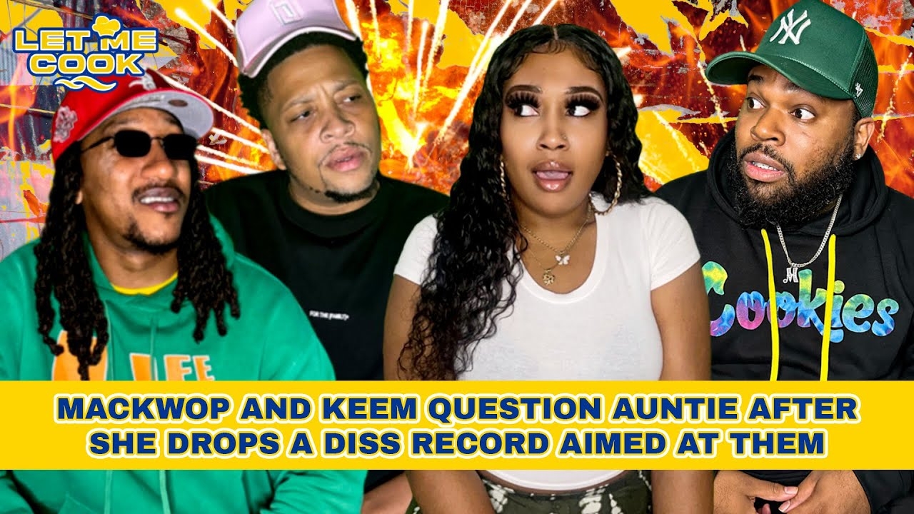MackWop and Keem Question Auntie After She Drops A Diss Record Aimed At Them