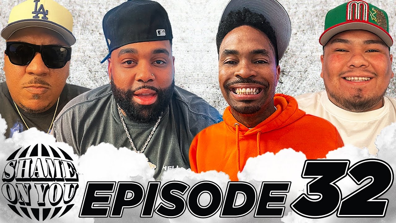 SHAME ON YOU: EP 32