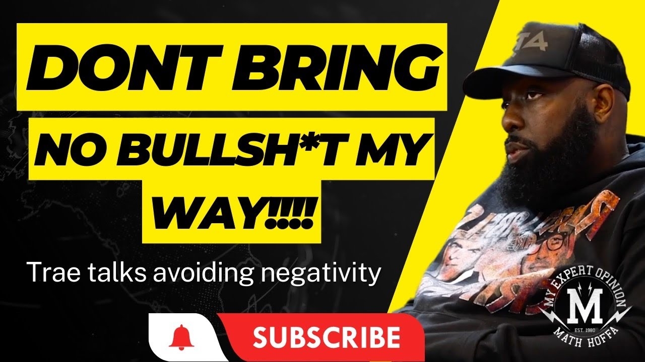 "DON'T BRING NO BULLSH** MY WAY!!" TRAE THA TRUTH TALKS AVOIDING NEGATIVITY WHILE STILL SHOWING LOVE