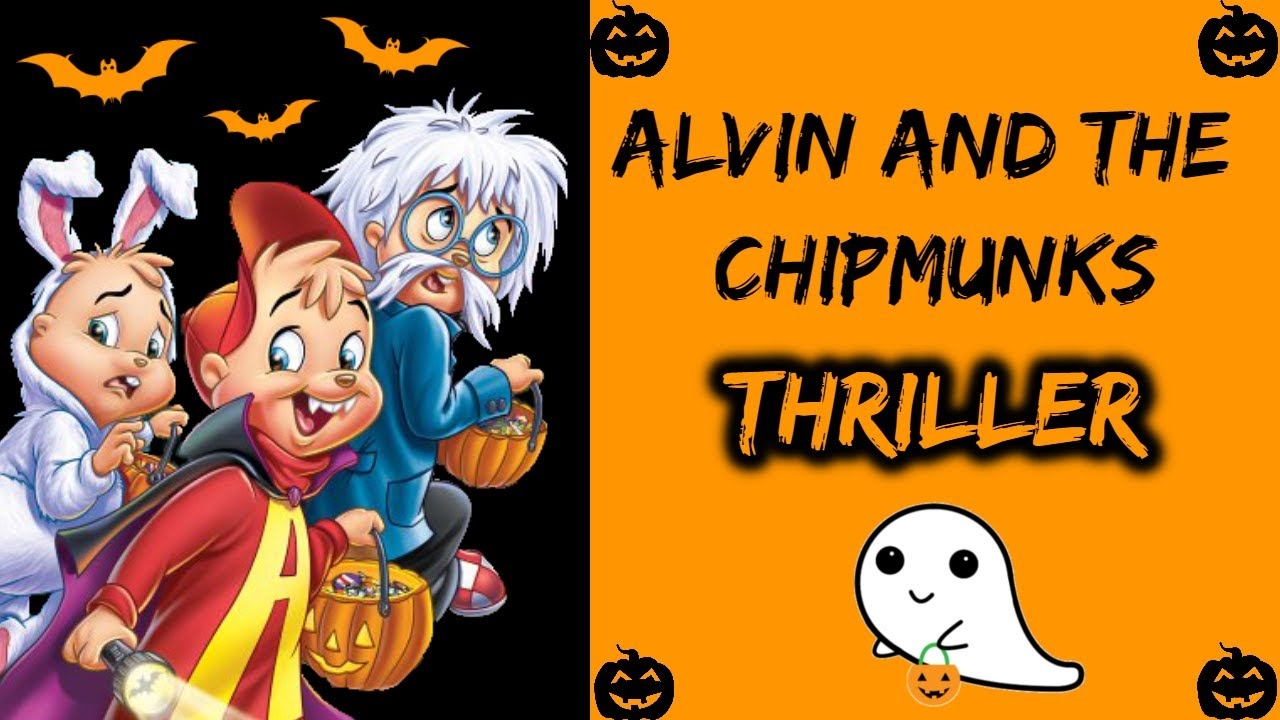 Alvin And The Chipmunks Halloween Full Movie Alvin and the Chipmunks "Thriller" Music Video! | Happy Halloween 2021