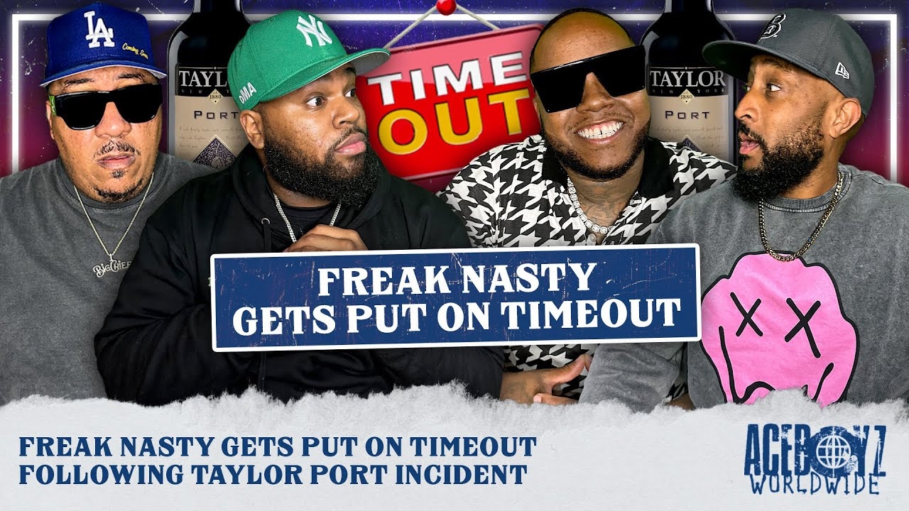 Freak Nasty Gets Put On Timeout Following Taylor Port Incident
