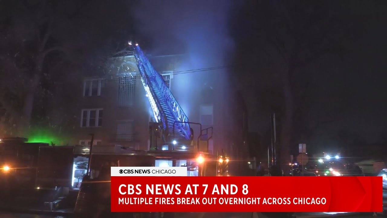 CBS News Chicago: Multiple major fires break out overnight in Chicago