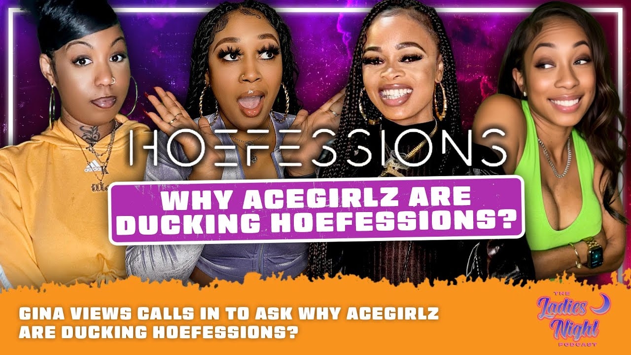 Gina Views Calls In To Ask Why AceGirlz Are Ducking Hoefessions?