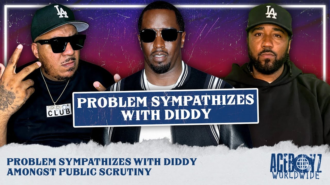 Problem Sympathizes With Diddy Amongst Public Scrutiny