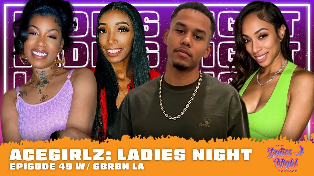 AceGirlz: Ladies Night EP 49 w/ SBRBN LA