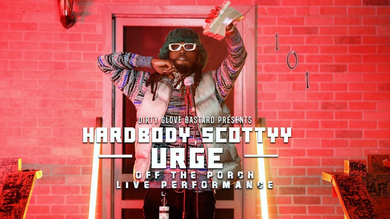 Hardbody Scottyy "Urge" (Off The Porch Live Performance)