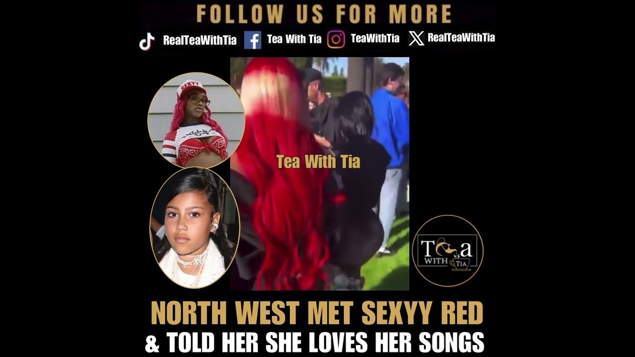 North West Loves Sexyy Red & Her Songs