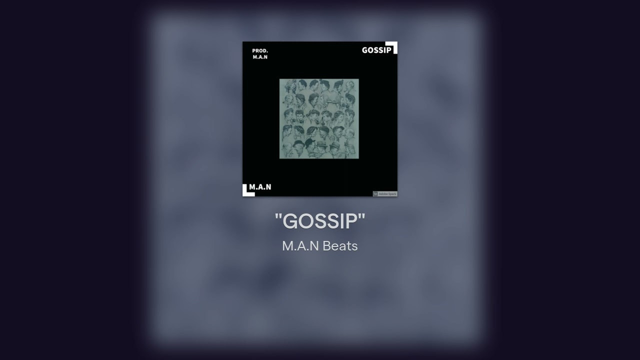 *FREE FOR PROFIT* "GOSSIP"-(Mellow Hip Hop Type Beat)