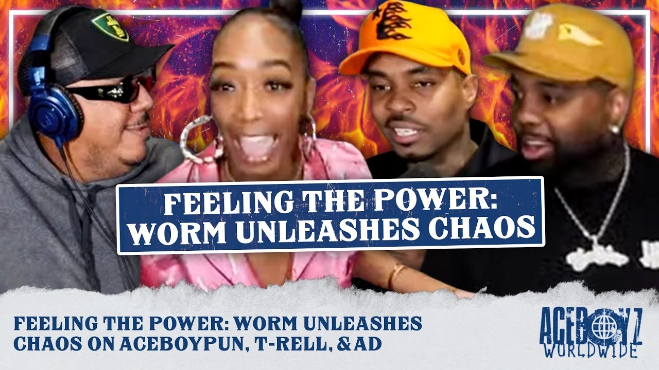 Feeling The Power Worm Unleashes Chaos On AceBoyPun, T-Rell, & AD