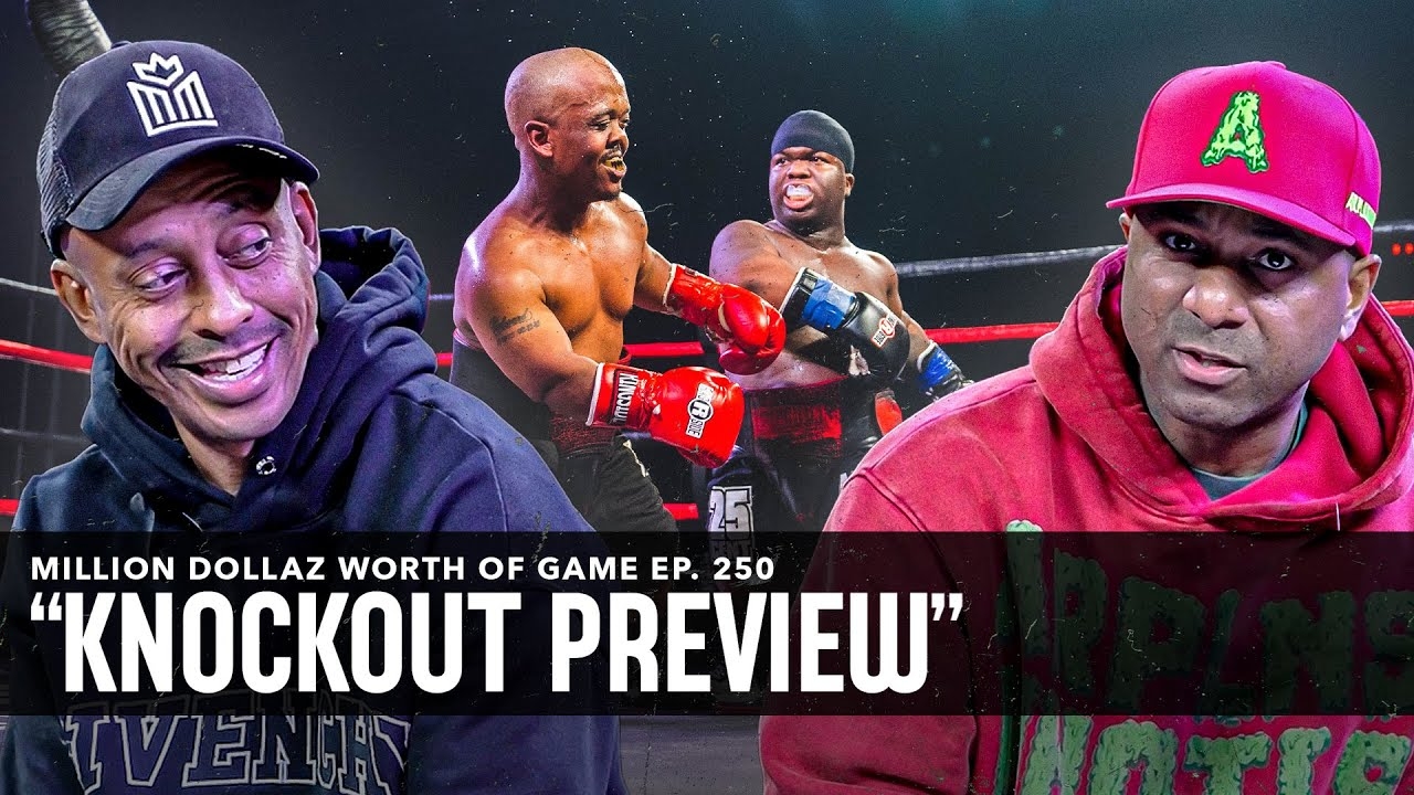 KNOCKOUT PARTY PREVIEW: MILLION DOLLAZ WORTH OF GAME EPISODE 250