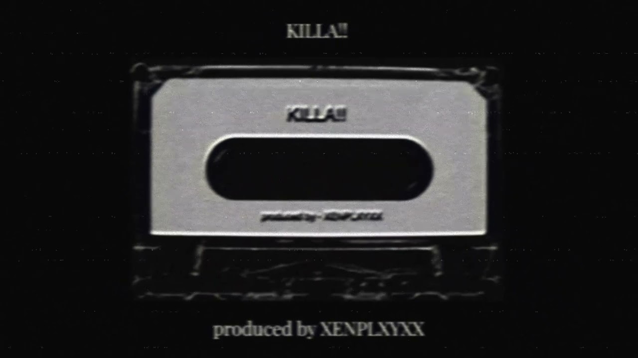 KILLA!!