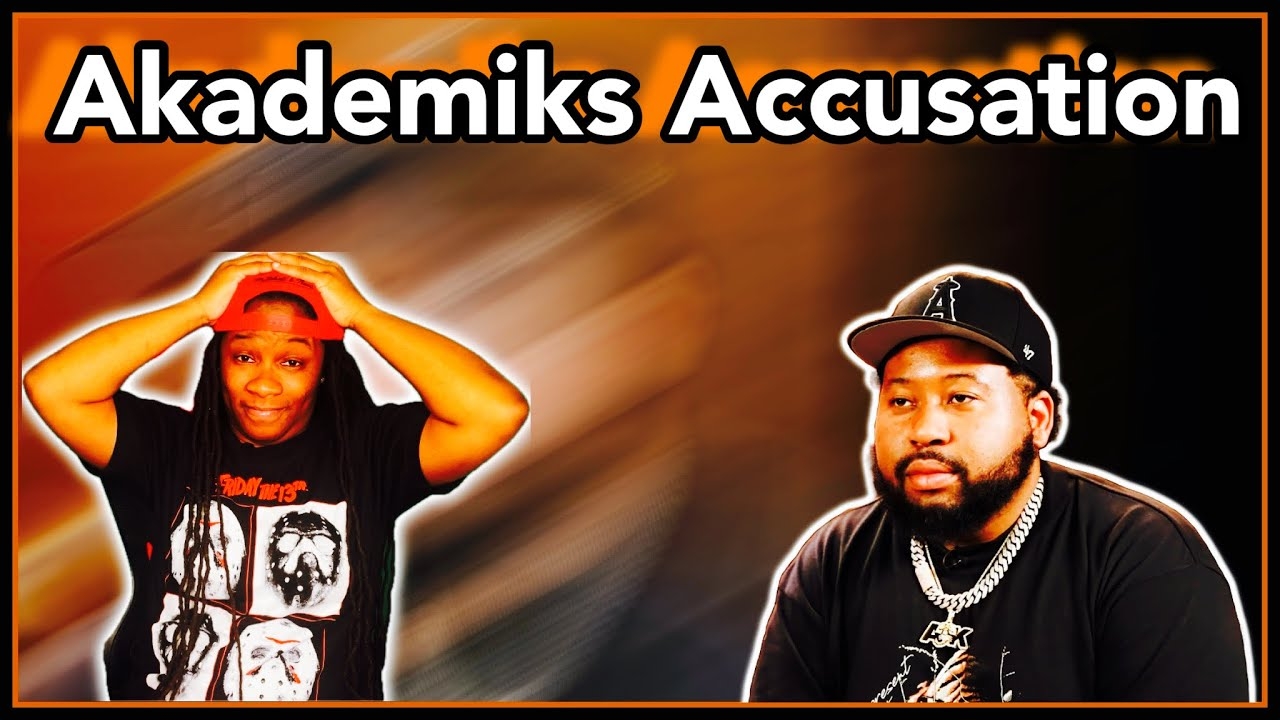 DJ Akademiks Legal Accusations | From Former Female Friend