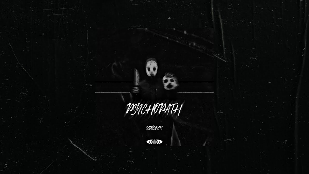 [FREE] "PSYCHOPATH" | Hard Trap Type Beat | Freestyle Type Beat | Free Type Beat 2023