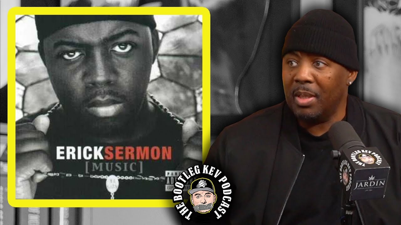 Erick Sermon on How His Single "Music" Became His Biggest Hit