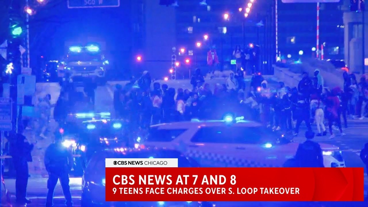 CBS News Chicago: 9 teens face charges following South Loop takeover that lead to deadly shooting