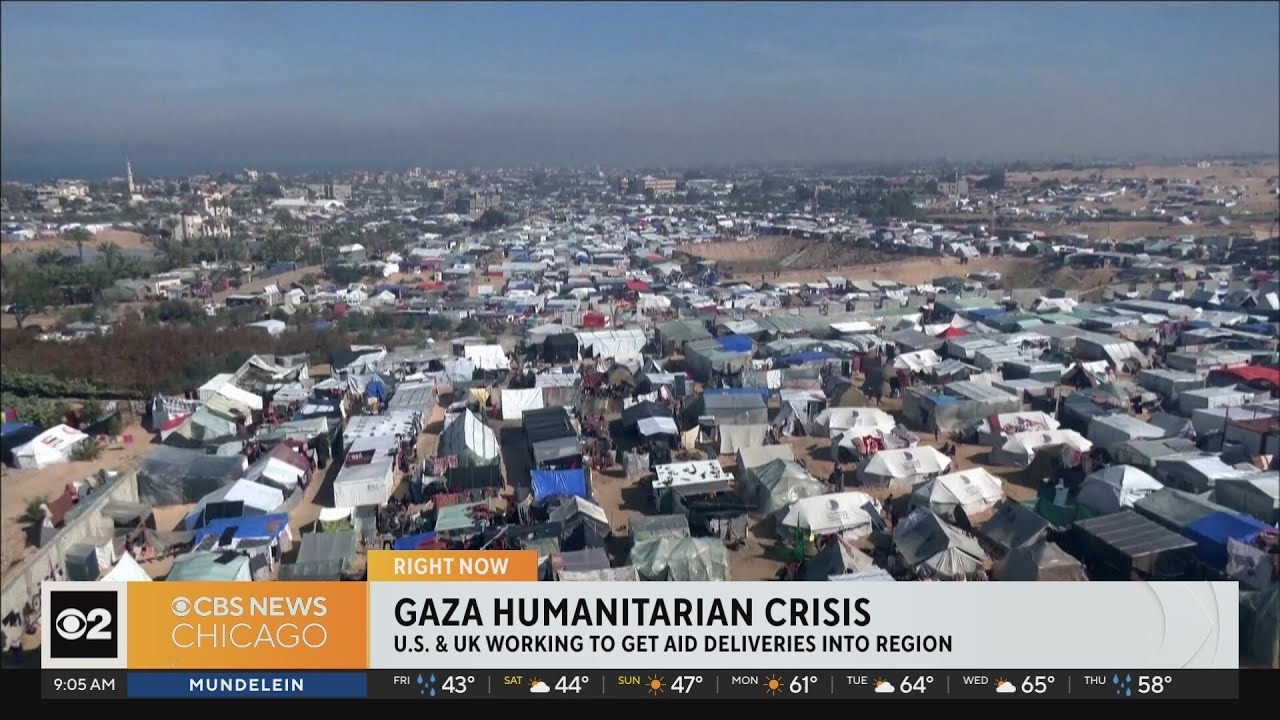 U.S. and U.K. work to get more humanitarian aid into Gaza