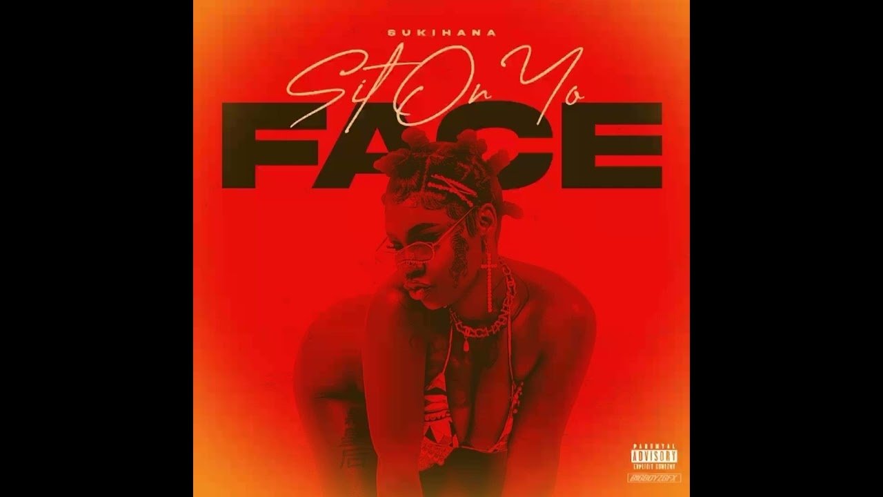 SUKIHANA I RATHER SIT ON YO FACE freestyle Sugar Free Homage