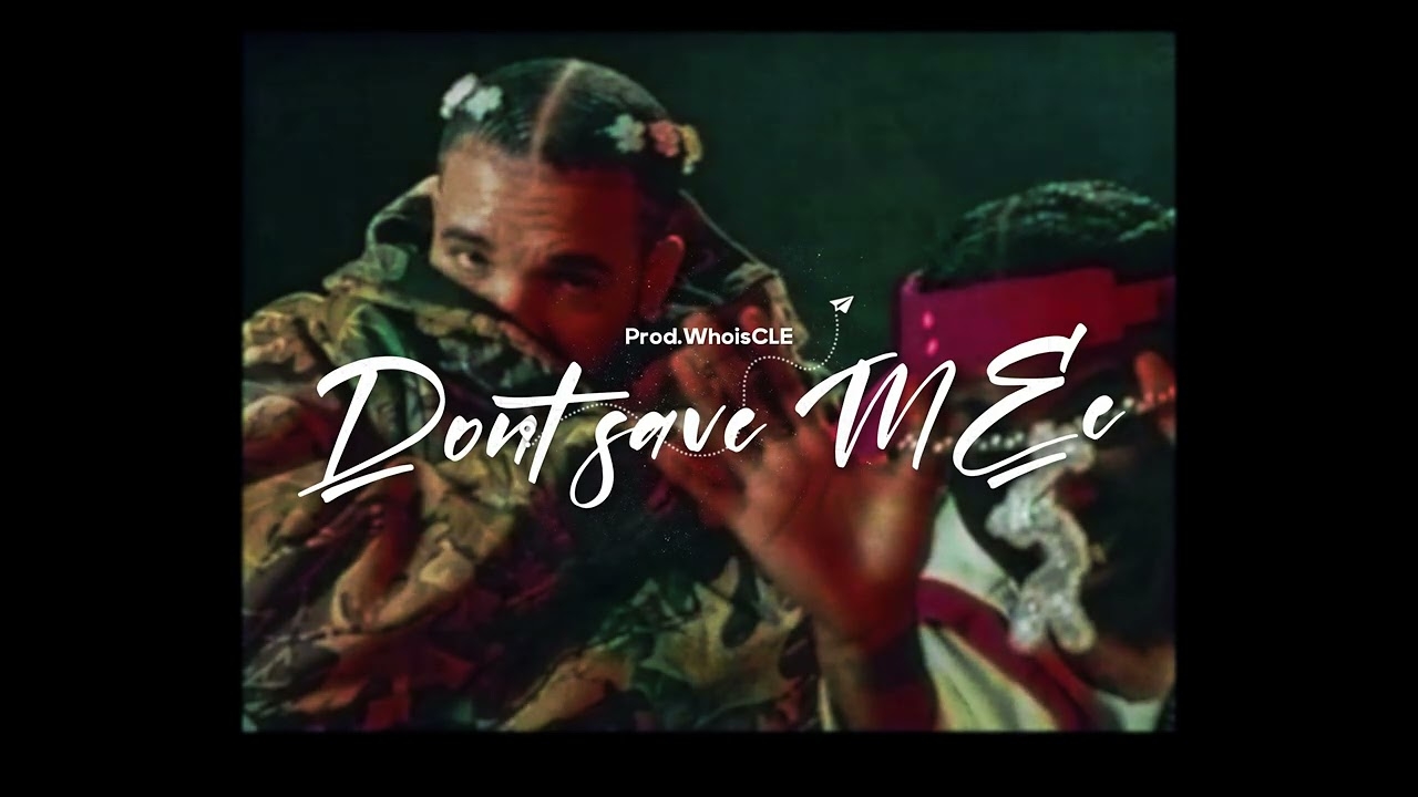 "Dont Save ME" - (Drake x Lil Yatchy x Concrete Boys) Sample Type beat (Prod.WhoisCLE)