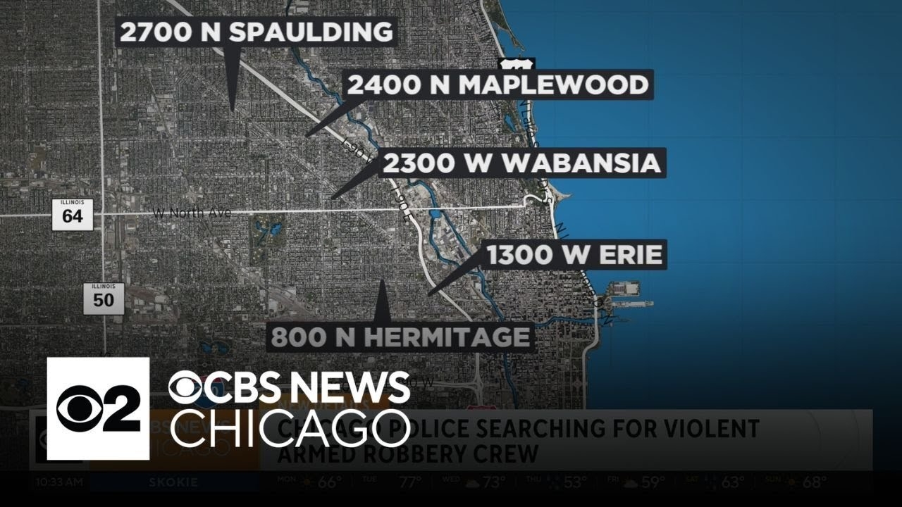 Chicago police search for violent armed robbery crew