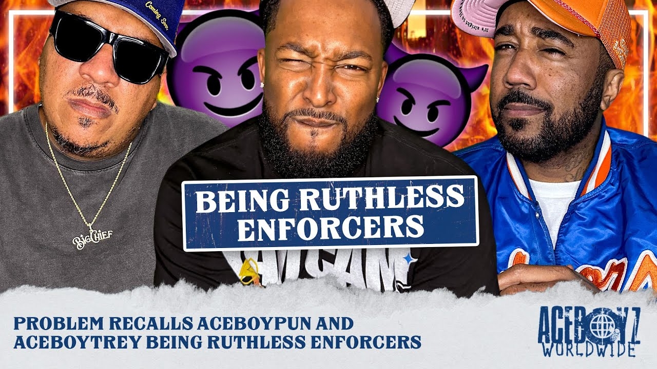 Problem Recalls AceBoyPun and AceBoyTrey Being Ruthless Enforcers
