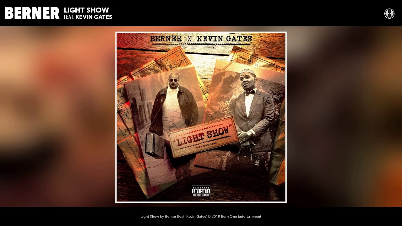 Berner feat. Kevin Gates - Light Show (Official Audio)