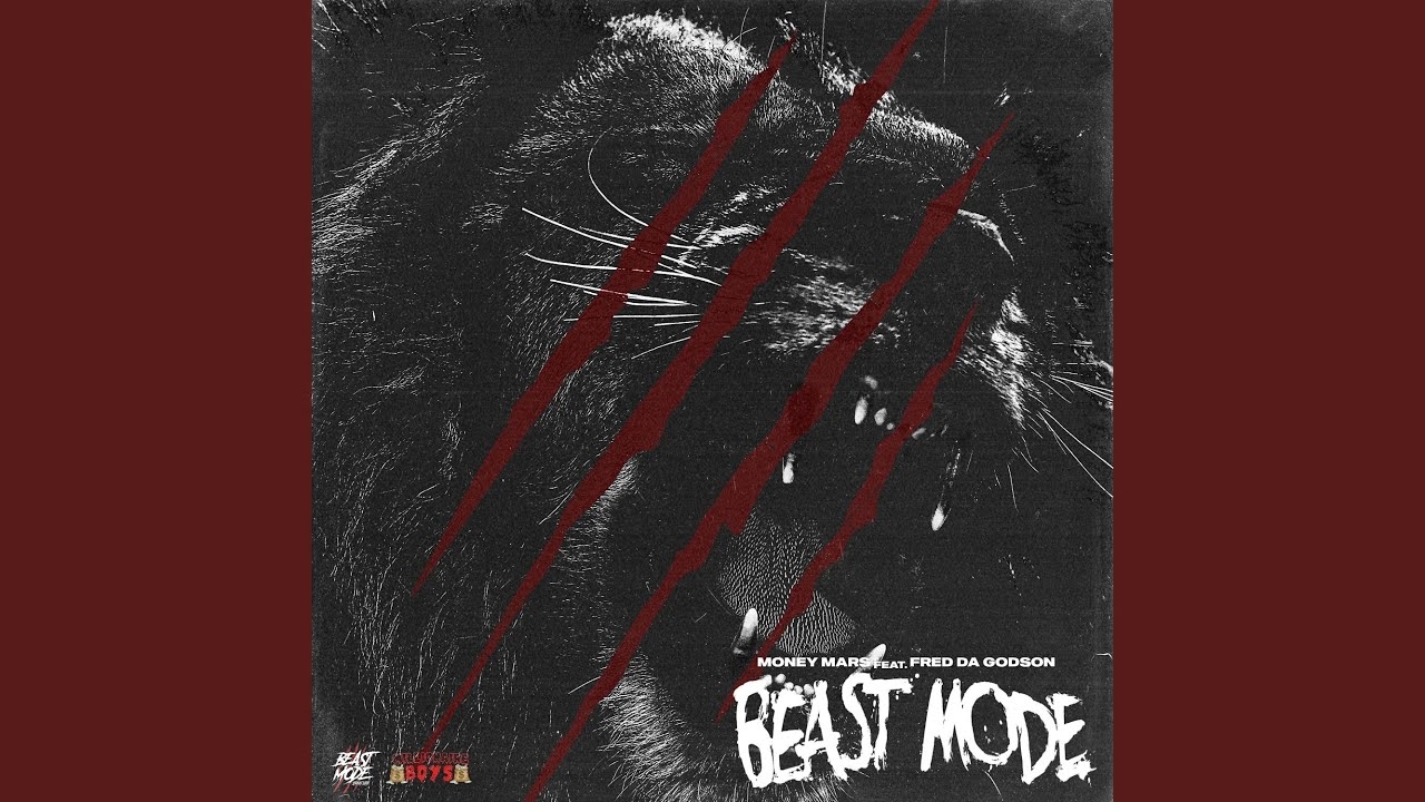 Beast Mode (feat. Fred The Godson)