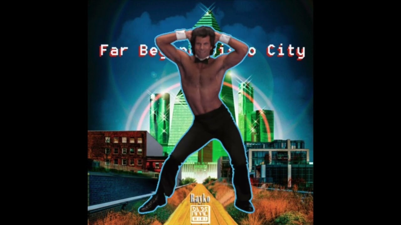 Far Beyond Disco City (Rayko Endless Road Mixtape) Feb 2023