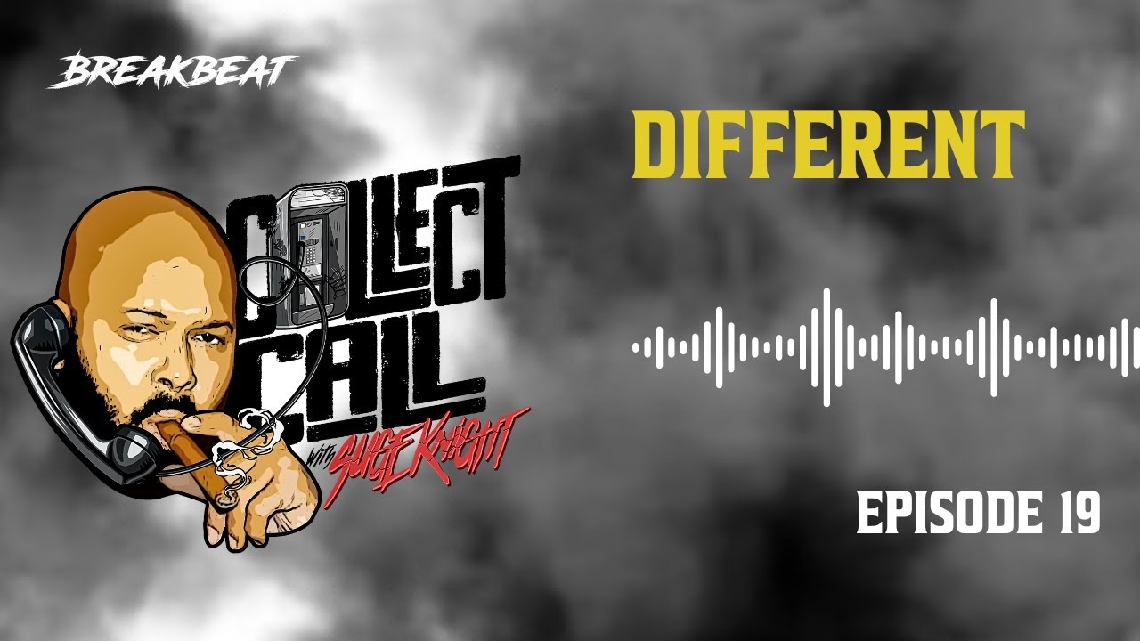 Collect Call With Suge Knight, Episode 19: Different