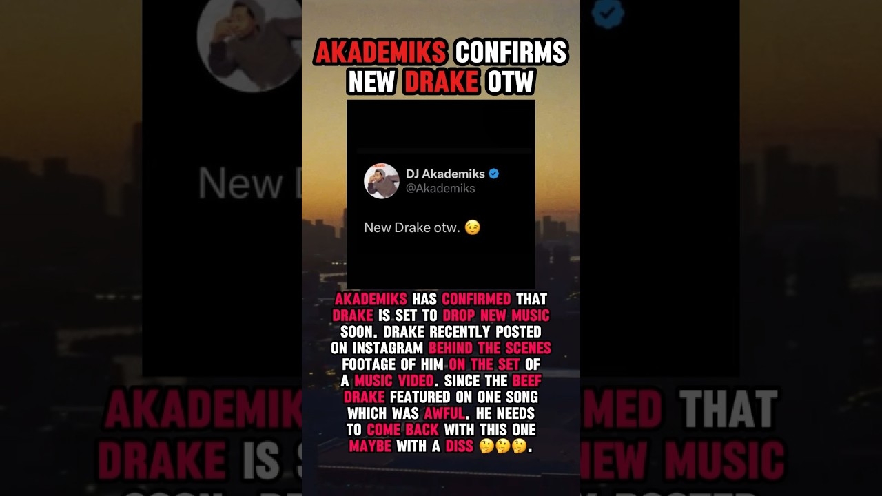 Akademiks confirms new Drake otw #drake #hiphop #rap #akademiks #djakademiks #rapmusic