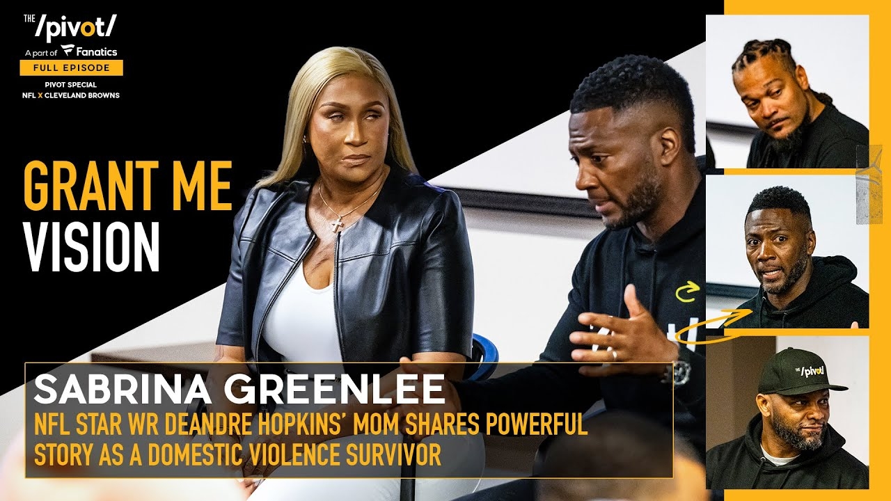 Special NFL Domestic Violence convo led by Survivor Sabrina Greenlee, DeAndre Hopkins mom|The Pivot