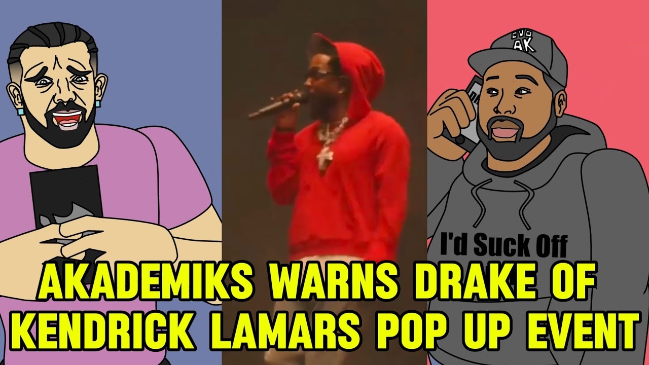 Akademiks warns Drake of Kendrick Lamars Pop Up Event #kendricklamar #drake #akademiks