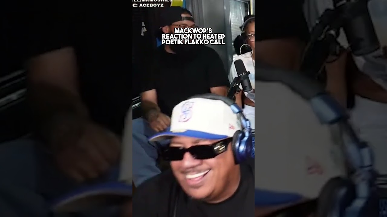 Mackwop's Reaction To Heated Poetik Flakko Call