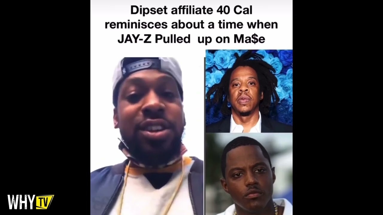 Dipset Affiliated 40 Cel Reminisces About A Time When Jay Z Pulled Up On Mase In NY Streets