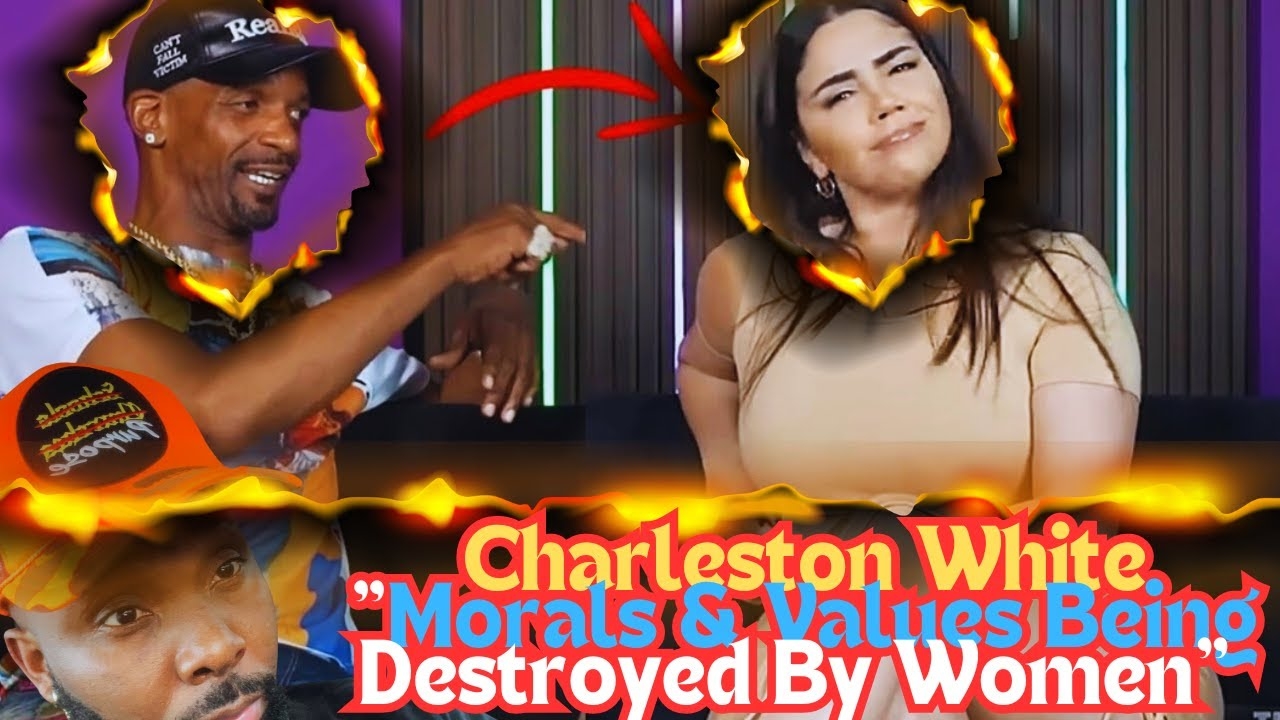 Charleston White "Morals & Values Being Destroyed By Women" #charlestonwhite #education #feminism