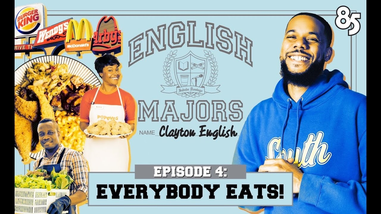 Clayton English | English Majors | Episode 004