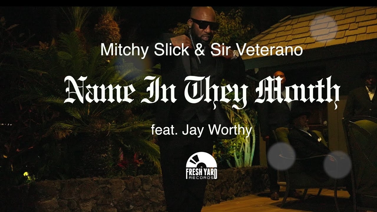 Mitchy Slick & Sir Veterano ft. Jay Worthy - Name In They Mouth