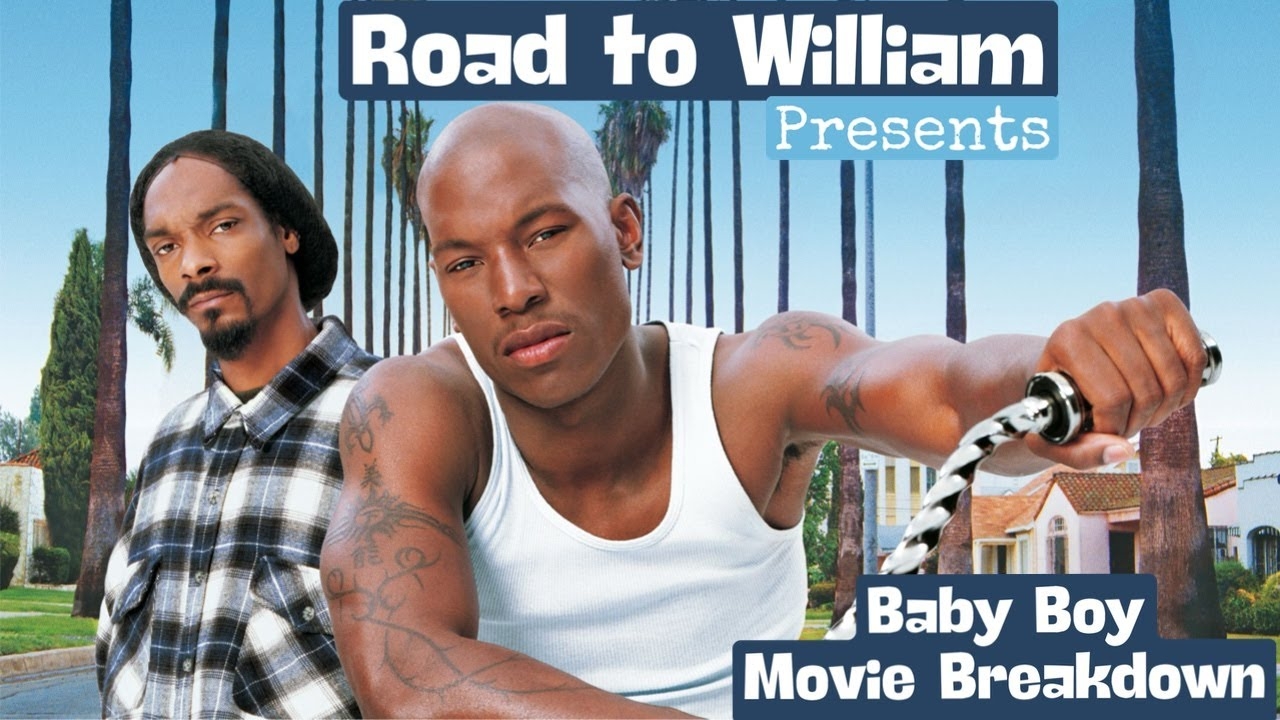 Baby Boy (2001) Movie Review, Manifestation, Black History