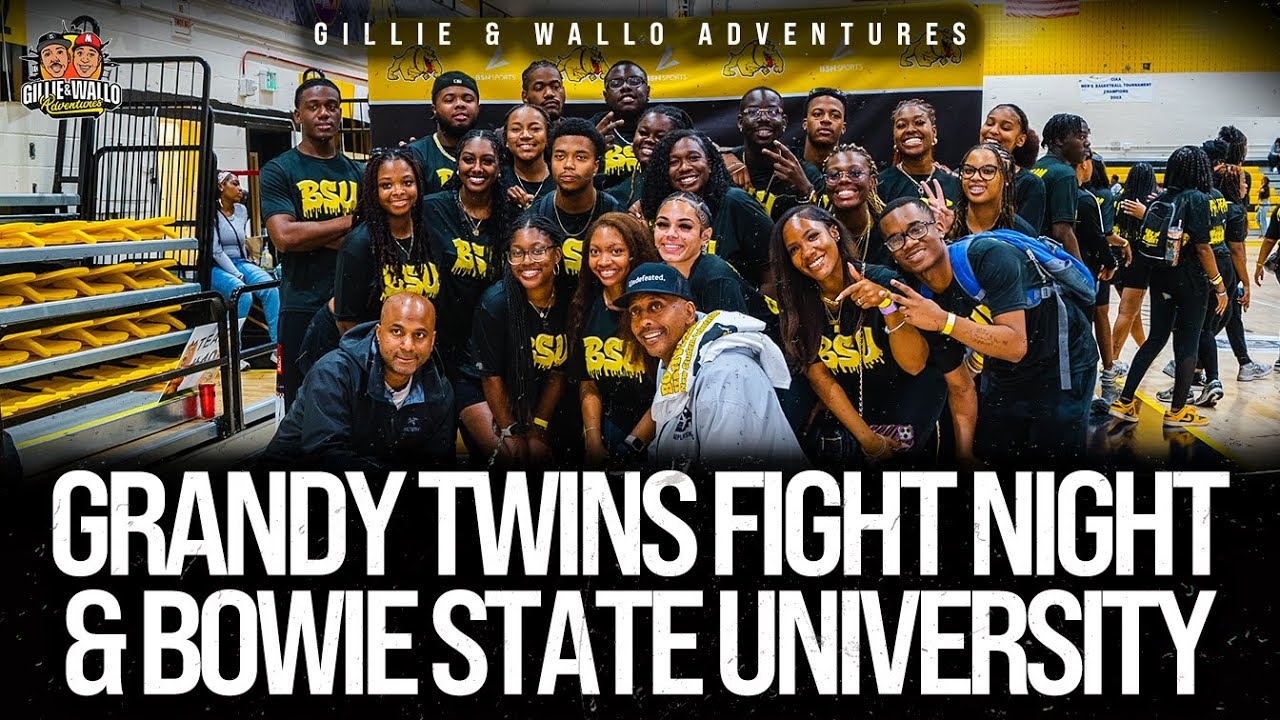BOWIE STATE UNIVERSITY & GRANDY TWINS FIGHT NIGHT