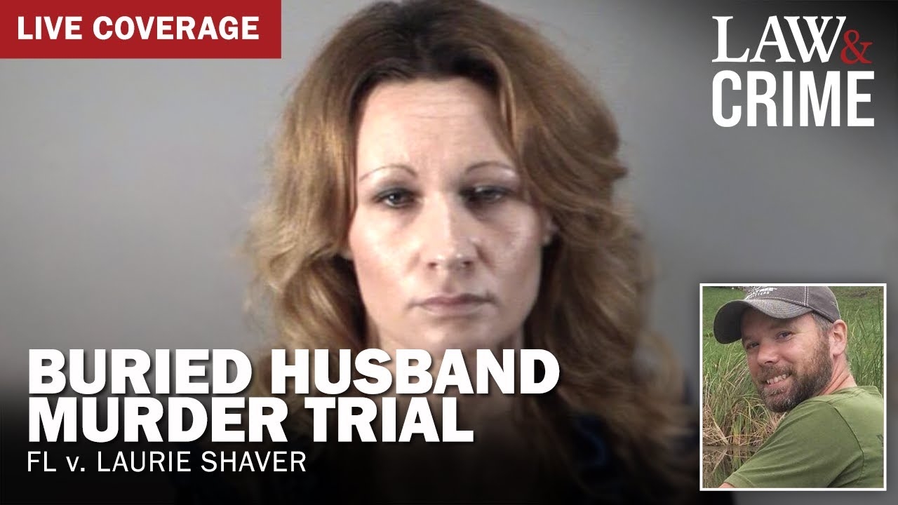 LIVE: Buried Husband Murder Trial  FL v. Laurie Shaver  Day 2