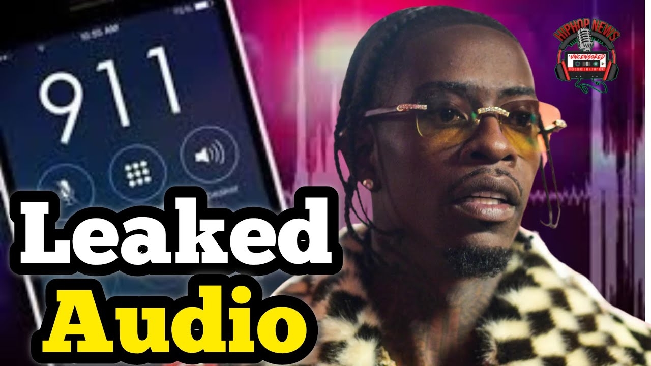 BREAKING: Rich Homie Quan's FRANTIC 911 Call LEAKED